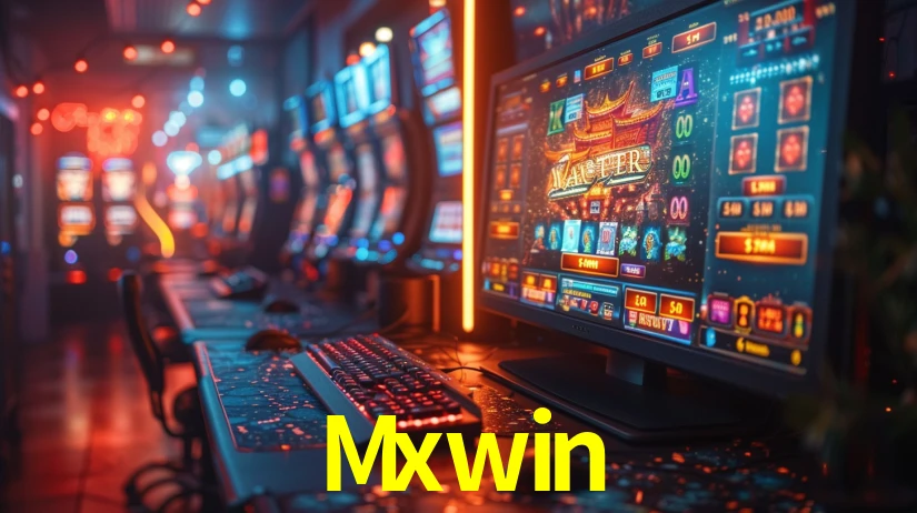 Mxwin gaming platform